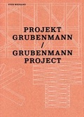 Cover: Projekt Grubenmann/Grubenmann Project - Verlagsgenossenschaft St. Gallen