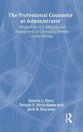 Cover: The Professional Counselor as Administrator - Routledge