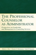 Cover: The Professional Counselor as Administrator - Routledge