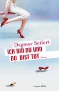 Cover: Ich bin du und du bist tot - LangenM&uuml;ller