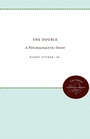 Cover: The Double - The University of North Carolina Press
