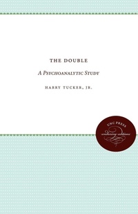 Enlarge image Cover: The Double - The University of North Carolina Press
