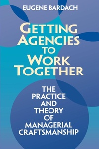Enlarge image Cover: Getting Agencies to Work Together - Brookings Institution