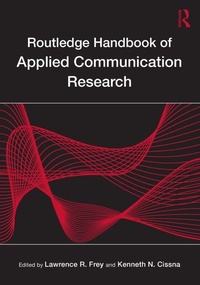 Enlarge image Cover: Routledge Handbook of Applied Communication Research - Routledge