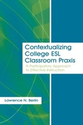 Cover: Contextualizing College ESL Classroom Praxis - Routledge