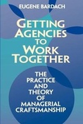 Cover: Getting Agencies to Work Together - Brookings Institution