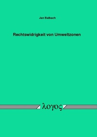 Abbildung von: Rechtswidrigkeit von Umweltzonen - Logos Berlin