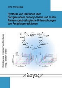 Abbildung von: Synthese von Diazirinen über harzgebundene Sulfonyl-Oxime und in situ Raman-spektroskopische Untersuchungen von Festphasenreaktionen - Logos Berlin