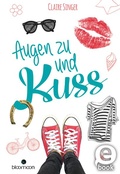Cover: Augen zu und Kuss - arsEdition