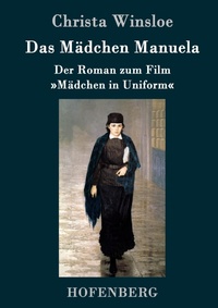 Enlarge image Cover: Das Maedchen Manuela - Henricus - Edition Deutsche Klassik GmbH, Berlin