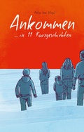 Cover: Ankommen - Universit&auml;tsverlag Potsdam