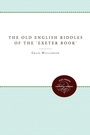 Cover: The Old English Riddles of the 'Exeter Book' - The University of North Carolina Press