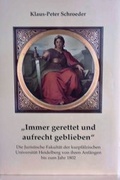 Cover: Immer gerettet und aufrecht geblieben - Stiftung z. F&ouml;rd. d. pf&auml;lz. Geschichtsforsch.
