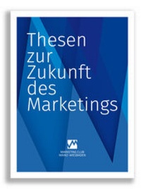 Abbildung von: Thesen zur Zukunft des Marketings - Spielbein Publishers GmbH