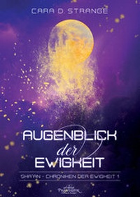 Abbildung von: Augenblick der Ewigkeit - Art Skript Phantastik