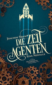 Abbildung von: Die Zeitagenten - Art Skript Phantastik