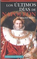 Cover: Los &uacute;ltimos d&iacute;as de Napole&oacute;n - Guadarramistas Editorial
