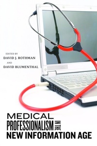 Abbildung von: Medical Professionalism in the New Information Age - Rutgers University Press