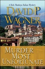 Cover: Murder Most Unfortunate - Poisoned Pen Press
