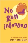 Cover: No Gun Intended - Poisoned Pen Press