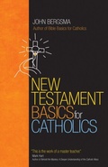 Cover: New Testament Basics for Catholics - Ave Maria Press
