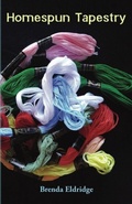 Cover: Homespun Tapestry - Distributed By Ingram Spark