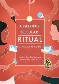 Abbildung von: Crafting Secular Ritual - Jessica Kingsley Publishers