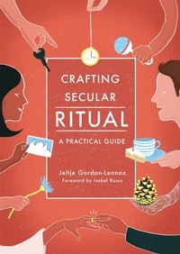 Enlarge image Cover: Crafting Secular Ritual - Jessica Kingsley Publishers