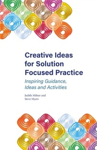 Abbildung von: Creative Ideas for Solution Focused Practice - Jessica Kingsley Publishers