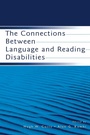 Cover: The Connections Between Language and Reading Disabilities - Psychology Press