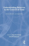 Cover: Understanding Behavior in the Context of Time - Psychology Press