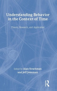 Enlarge image Cover: Understanding Behavior in the Context of Time - Psychology Press