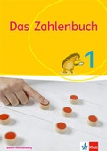 Cover: Das Zahlenbuch 1. Ausgabe Baden-W&uuml;rttemberg - Klett