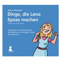 Enlarge image Cover: Dinge, die Lena Spass machen - Autismusverlag