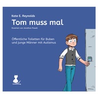 Enlarge image Cover: Tom muss mal - Autismusverlag