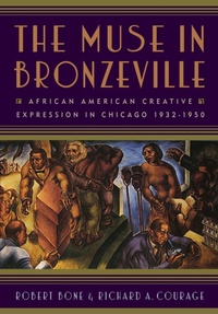 Enlarge image Cover: The Muse in Bronzeville - Rutgers University Press
