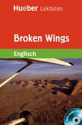 Cover: Broken Wings - Hueber Verlag
