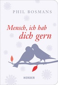 Cover: Mensch, ich hab dich gern - Verlag Herder