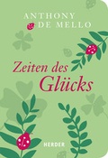 Cover: Zeiten des Gl&uuml;cks - Verlag Herder