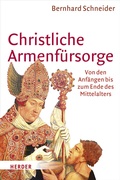 Cover: Christliche Armenf&uuml;rsorge - Verlag Herder