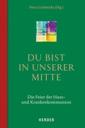 Cover: Du bist in unserer Mitte - Verlag Herder