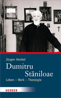 Abbildung von: Dumitru Staniloae - Verlag Herder