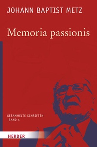 Enlarge image Cover: Memoria passionis - Verlag Herder