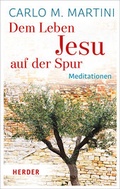 Cover: Dem Leben Jesu auf der Spur - Verlag Herder
