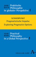 Cover: Jahrbuch Praktische Philosophie in globaler Perspektive / Yearbook Practical Philosophy in a Global Perspective - Karl Alber Verlag