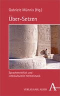Cover: &Uuml;ber-Setzen - Karl Alber Verlag