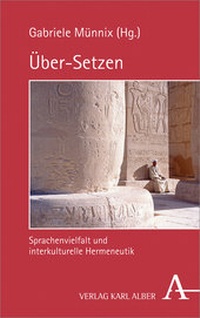 Enlarge image Cover: Über-Setzen - Karl Alber Verlag