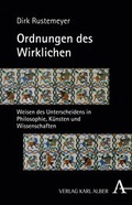 Cover: Ordnungen des Wirklichen - Karl Alber Verlag
