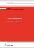 Cover: Rechtsetzungslehre - St&auml;mpfli Verlag AG