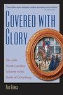 Cover: Covered with Glory - The University of North Carolina Press